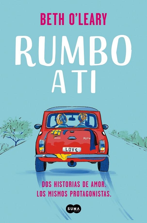 Rumbo a ti | 9788491296409 | O'Leary, Beth | Llibreria online de Figueres i Empordà