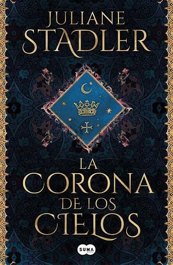La corona de los cielos | 9788491295846 | Stadler, Juliane | Librería online de Figueres / Empordà