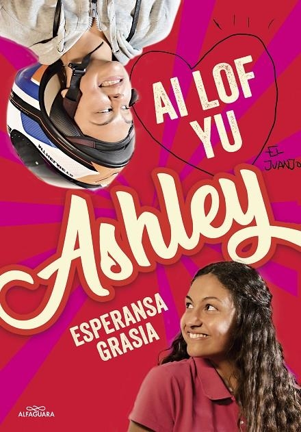 I love you, Ashley | 9788420459899 | Grasia, Esperansa | Librería online de Figueres / Empordà