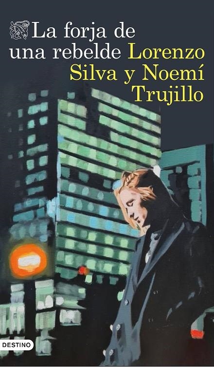 La forja de una rebelde (Serie Inspectora Manuela Mauri #02) | 9788423360420 | Silva, Lorenzo/Trujillo, Noemí | Llibreria online de Figueres i Empordà