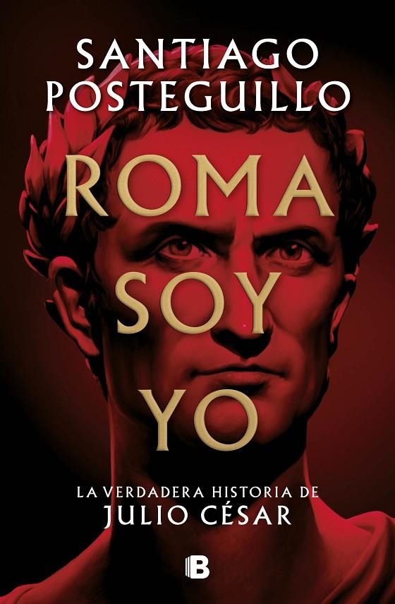 Roma soy yo | 9788466671781 | Posteguillo, Santiago | Llibreria online de Figueres i Empordà