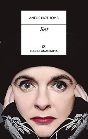 Set (CAT) | 9788433918017 | Nothomb, Amélie | Llibreria online de Figueres i Empordà