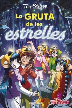 La gruta de les estrelles | 9788413891422 | Stilton, Tea | Llibreria online de Figueres i Empordà