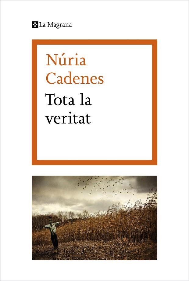 Tota la veritat | 9788419013071 | Cadenes, Núria | Librería online de Figueres / Empordà