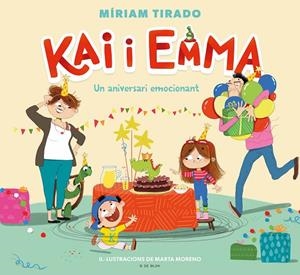 Kai i Emma #01. Un aniversari emocionant | 9788418054907 | Tirado, Míriam | Llibreria online de Figueres i Empordà