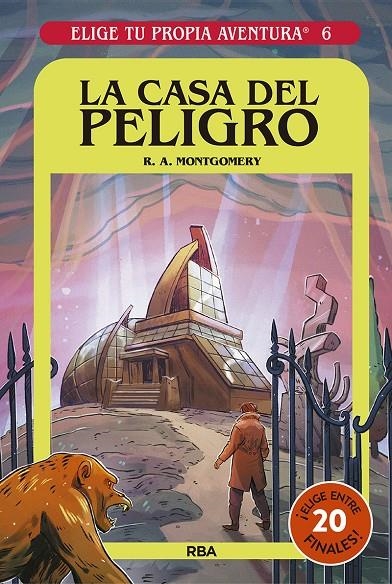 Elige tu propia aventura 6 - La casa del peligro | 9788427221680 | Montgomery, R.A. | Llibreria online de Figueres i Empordà