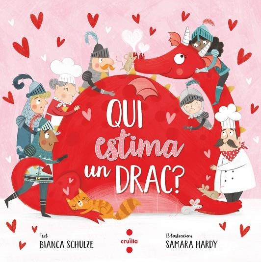 Qui estima un drac? | 9788466150453 | Schulze, Bianca | Llibreria online de Figueres i Empordà