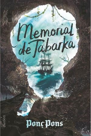 MEMORIAL DE TABARKA | 9788466150422 | Pons, Ponç | Llibreria online de Figueres i Empordà
