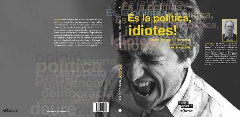 És la política, idiotes! | 9788493924744 | Brugué Torruella, Quim | Llibreria online de Figueres i Empordà