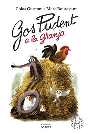 Gos Pudent a la granja | 9788418733819 | Gutman, Colas | Llibreria online de Figueres i Empordà