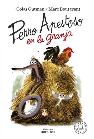 Perro Apestoso en la granja | 9788418733802 | Gutman, Colas | Llibreria online de Figueres i Empordà
