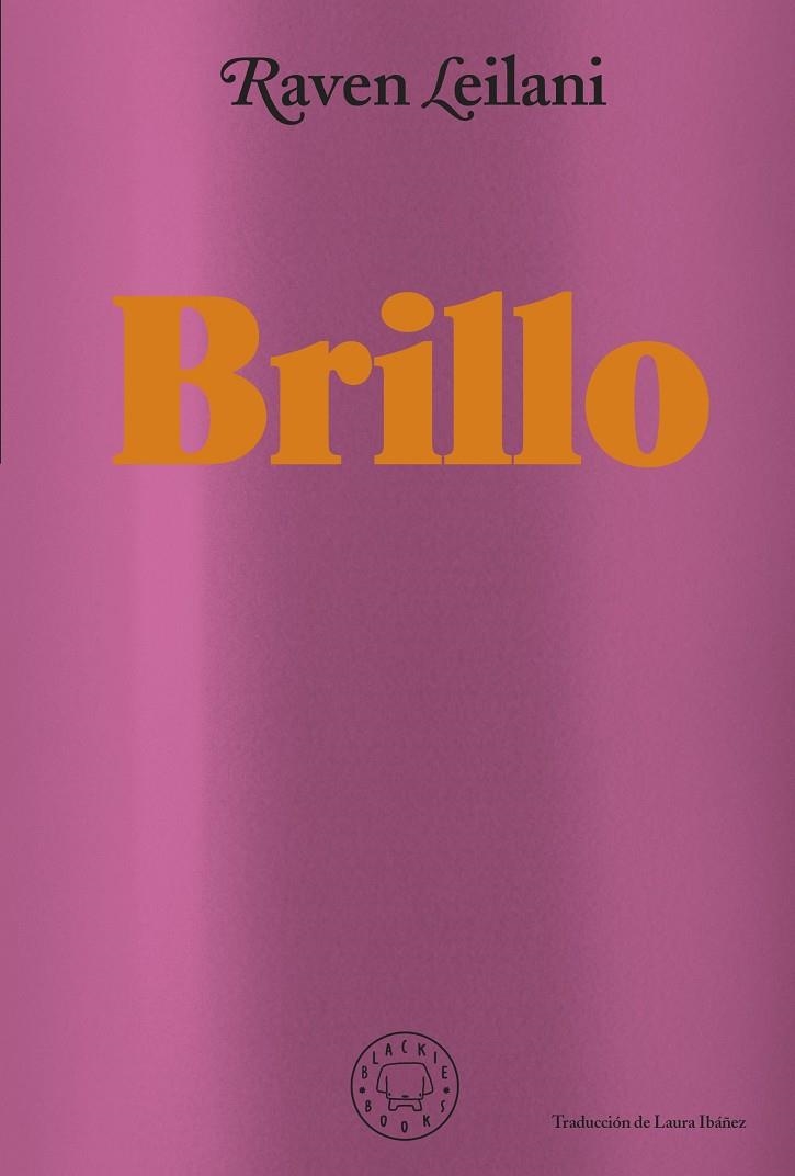 Brillo | 9788418733871 | Leilani, Raven | Llibreria online de Figueres i Empordà