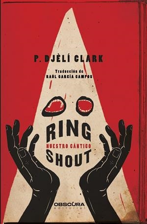 Ring Shout (ESP) | 9788412324358 | Clark, P. Djèlí | Llibreria online de Figueres i Empordà