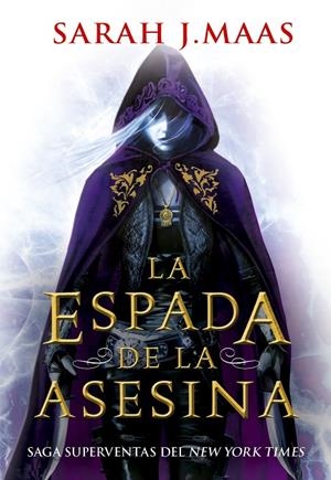 La espada de la asesina (Trono de cristal #00 PRECUELA) | 9788418359996 | Maas, Sarah J. | Llibreria online de Figueres i Empordà