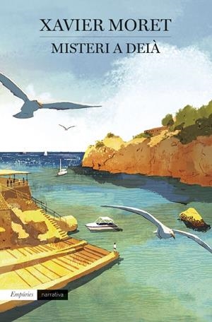 Misteri a Deià | 9788418833236 | Moret, Xavier | Llibreria online de Figueres i Empordà