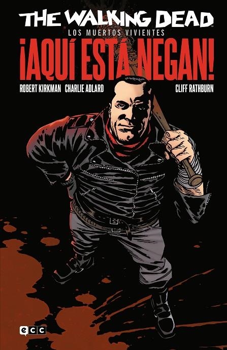The Walking Dead (Los muertos vivientes): ¡Aquí está Negan! | 9788419163226 | Kirkman, Robert | Librería online de Figueres / Empordà