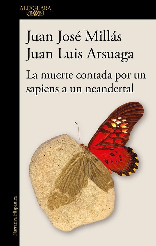 La muerte contada por un sapiens a un neandertal | 9788420461052 | Millás, Juan José/Arsuaga, Juan Luis | Llibreria online de Figueres i Empordà