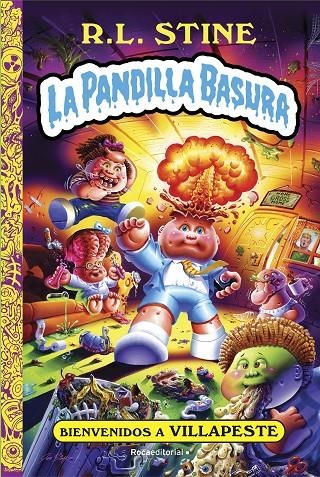 Bienvenidos a Villapeste. La pandilla basura #01 | 9788418557750 | Stine, R.L. | Llibreria online de Figueres i Empordà