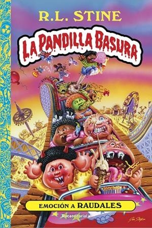 Emoción a raudales. La pandilla basura #02 | 9788418557767 | Stine, R.L. | Librería online de Figueres / Empordà
