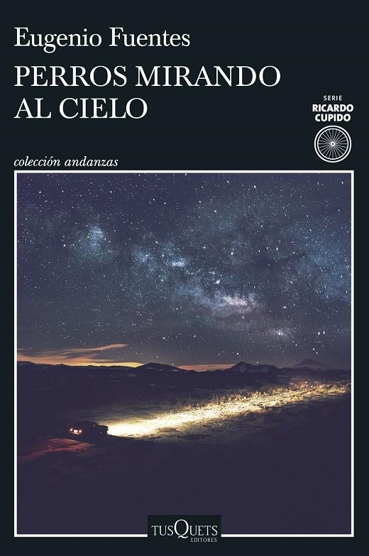Perros mirando al cielo | 9788411070584 | Fuentes, Eugenio | Llibreria online de Figueres i Empordà