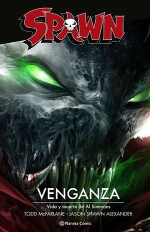 Spawn: Venganza | 9788411120180 | McFarlane, Todd | Llibreria online de Figueres i Empordà