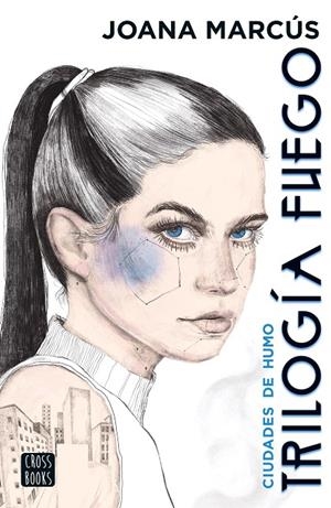 Trilogía Fuego #01. Ciudades de humo | 9788408251859 | Marcús, Joana | Librería online de Figueres / Empordà