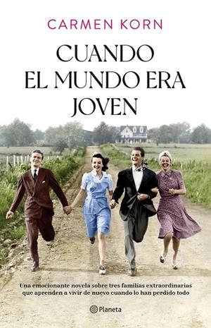 Cuando el mundo era joven | 9788408254379 | Korn, Carmen | Librería online de Figueres / Empordà