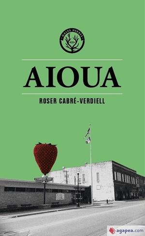 Aioua | 9788412435276 | Cabré-Verdiell, Roser | Librería online de Figueres / Empordà
