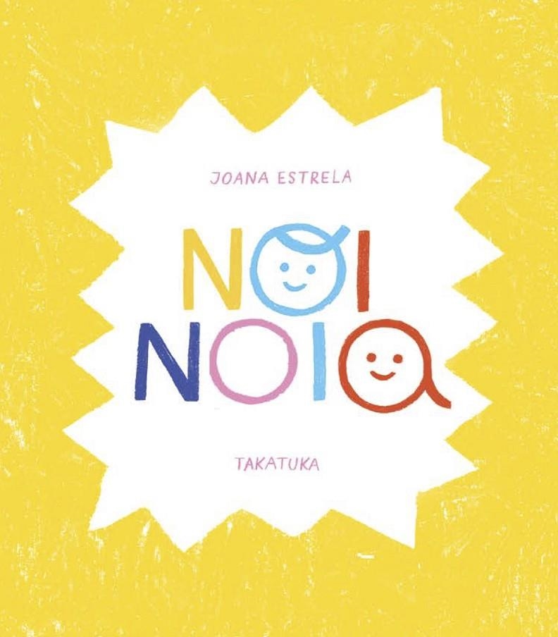 Noi, noia | 9788418821257 | Estrela, Joana | Llibreria online de Figueres i Empordà