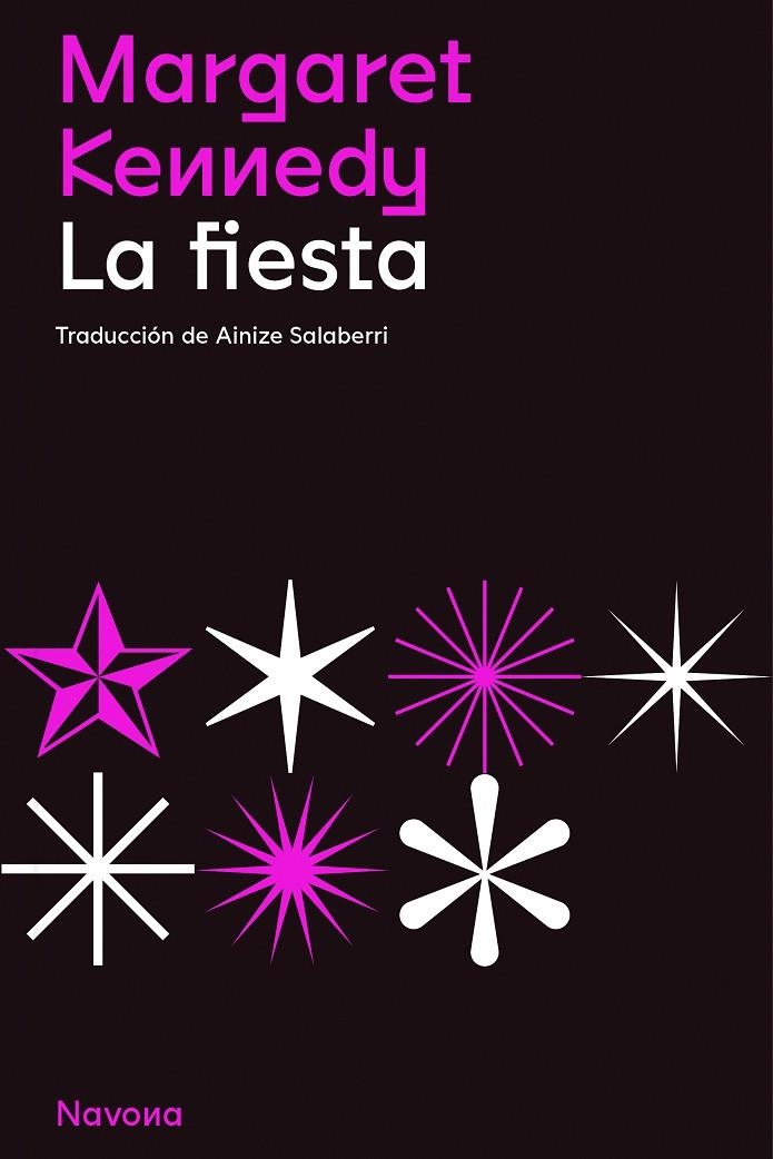 La fiesta | 9788419179081 | Kennedy, Margaret | Llibreria online de Figueres i Empordà