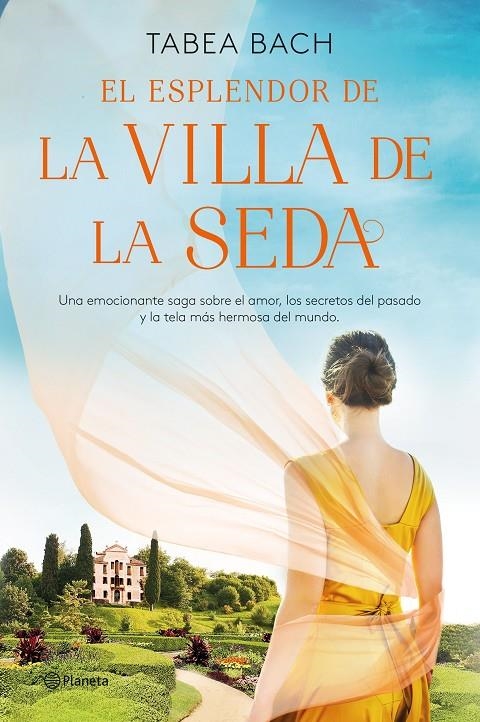 El esplendor de la Villa de la Seda (Serie La Villa de la Seda #02) | 9788408254164 | Bach, Tabea | Llibreria online de Figueres i Empordà