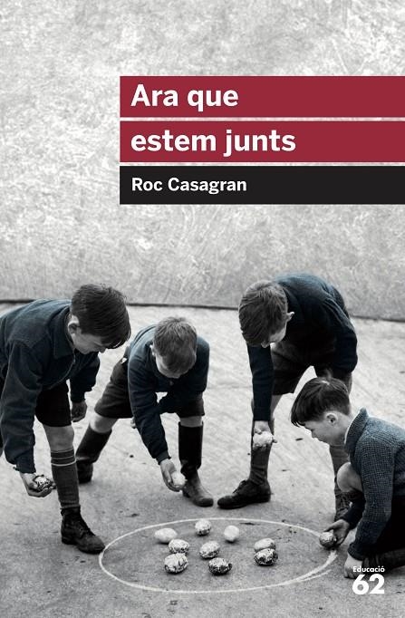 Ara que estem junts | 9788415954644 | Casagran Casañas, Roc | Librería online de Figueres / Empordà