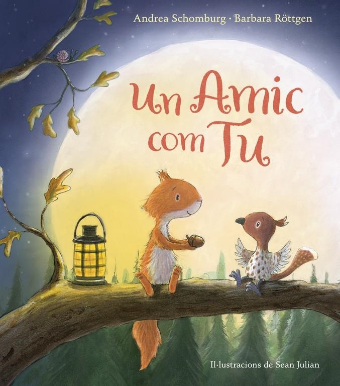 Un amic com tu | 9788448847289 | SCHOMBURG, ANDREA/ROTTGEN, BARBARA | Librería online de Figueres / Empordà