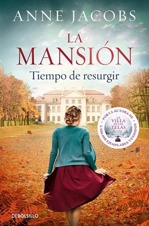 La mansión. Tiempo de resurgir | 9788466357722 | Jacobs, Anne | Librería online de Figueres / Empordà