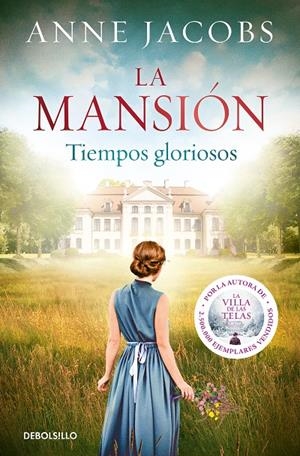La mansión. Tiempos gloriosos | 9788466357210 | Jacobs, Anne | Librería online de Figueres / Empordà