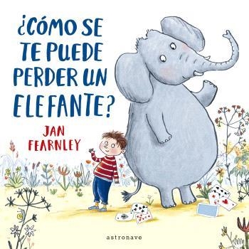 ¿CÓMO SE TE PUEDE PERDER UN ELEFANTE? | 9788467948639 | JAN FEARNLEY | Llibreria online de Figueres i Empordà