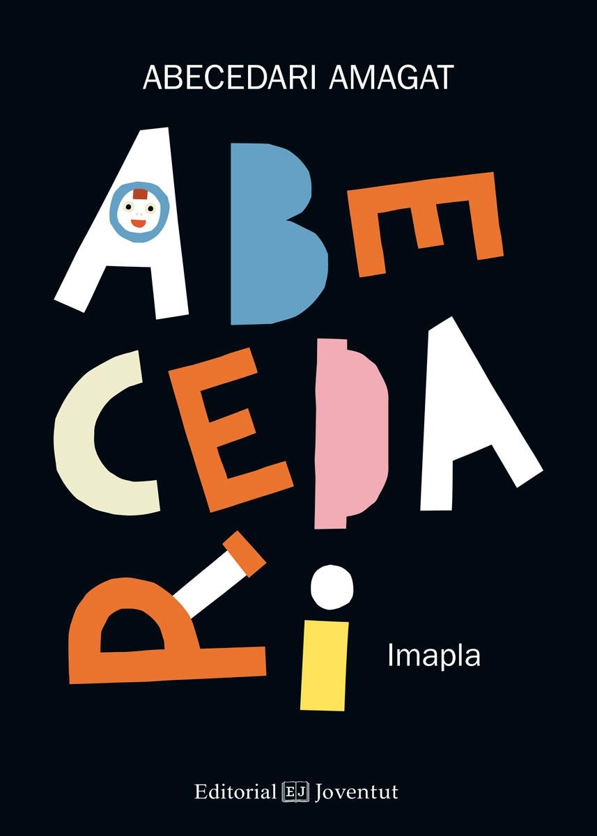 Abecedari amagat | 9788426144454 | Pla Santamans, Imma | Librería online de Figueres / Empordà