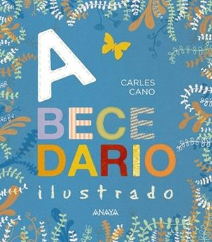 Abecedario ilustrado | 9788469862582 | Cano, Carles | Llibreria online de Figueres i Empordà