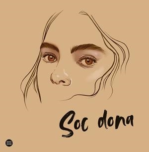 Soc dona | 9788413891835 | Varies autores | Llibreria online de Figueres i Empordà