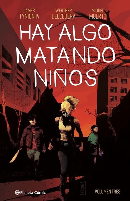 Hay algo matando niños #03 | 9788411120289 | Tynion IV, James/Dell'edera, Werther | Llibreria online de Figueres i Empordà