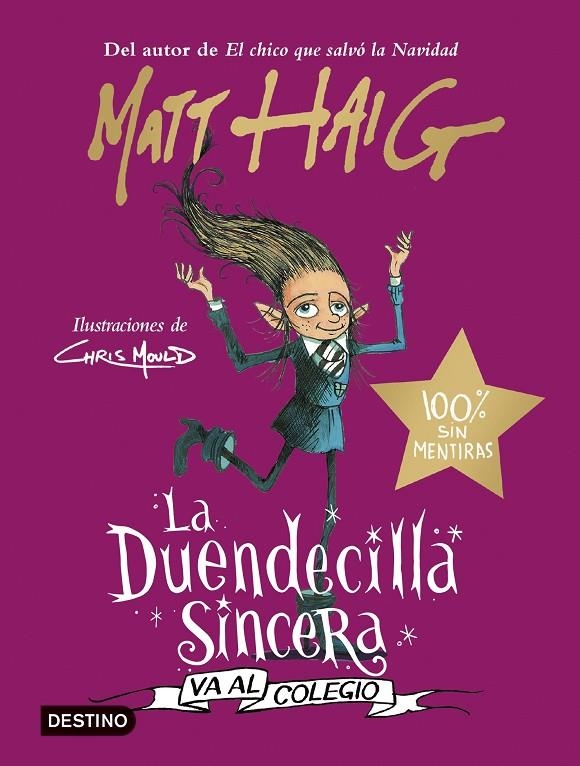La Duendecilla Sincera va al colegio | 9788408254041 | Haig, Matt | Librería online de Figueres / Empordà