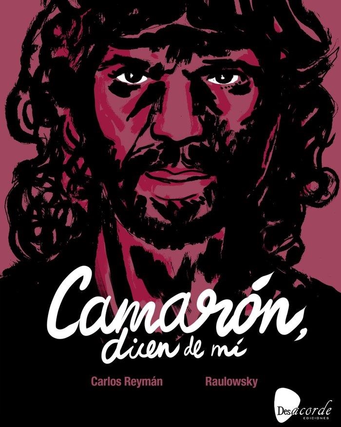 CAMARON DICEN DE MI | 9788412253467 | Reymna, Carlos / Raulowsky | Llibreria online de Figueres i Empordà