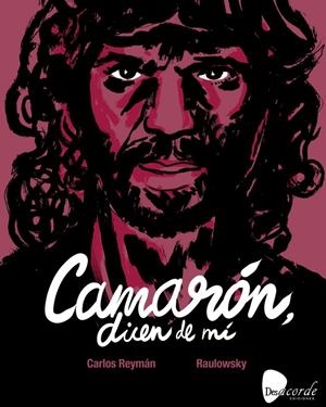 CAMARON DICEN DE MI | 9788412253467 | Reymna, Carlos / Raulowsky | Llibreria online de Figueres i Empordà