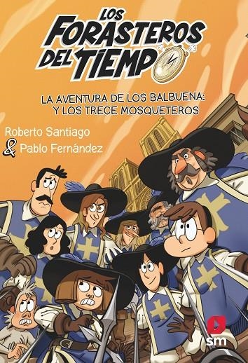 LA AVENT. DE LOS BALBUENA Y LOS #013 | 9788413923697 | Santiago, Roberto | Llibreria online de Figueres i Empordà