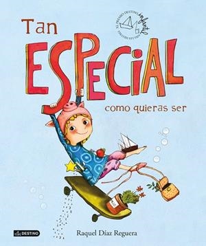 Tan especial como quieras ser | 9788408253099 | Díaz Reguera, Raquel | Llibreria online de Figueres i Empordà