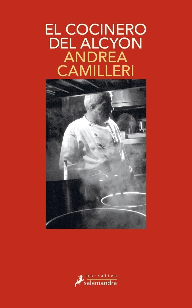El cocinero del Alcyon (Comisario Montalbano 32) | 9788418681011 | Camilleri, Andrea | Llibreria online de Figueres i Empordà