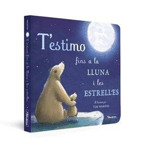 T'estimo fins a la lluna i les estrelles (Mans petitones) | 9788448859312 | Hepworth, Amelia/Warnes, Tim | Llibreria online de Figueres i Empordà