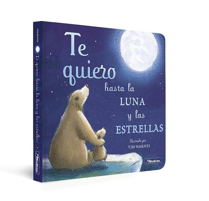 Te quiero hasta la luna y las estrellas (Pequeñas manitas) | 9788448859305 | Hepworth, Amelia/Warnes, Tim | Llibreria online de Figueres i Empordà