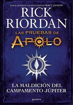 La maldición del Campamento Júpiter (Las pruebas de Apolo) | 9788418798283 | Riordan, Rick | Llibreria online de Figueres i Empordà
