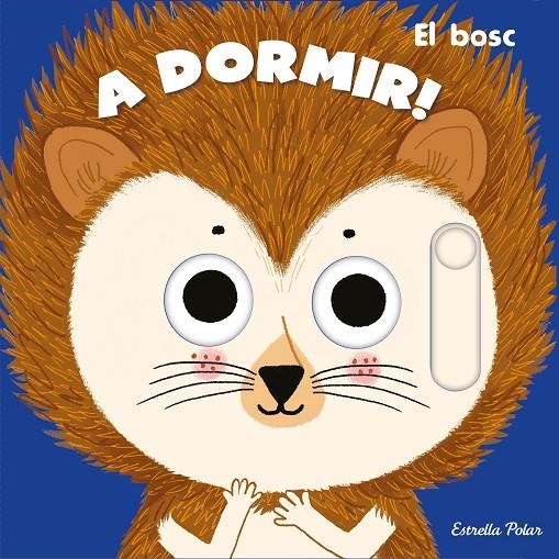 A dormir! El bosc | 9788413890364 | Roederer, Charlotte | Llibreria online de Figueres i Empordà